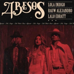 Lola Indigo, Rauw Alejandro & Lalo Ebratt - 4 Besos